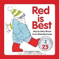 Book Cover for Red Is Best by Kathy Stinson