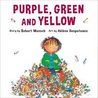 Book Cover for Purple, Green and Yellow (Annikin Miniature Edition) by Robert Munsch