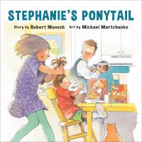Book Cover for Stephanie's Ponytail (Annikin Miniature Edition) by Robert Munsch