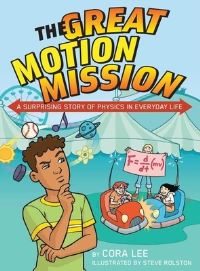 Book Cover for The Great Motion Mission by Cora Lee