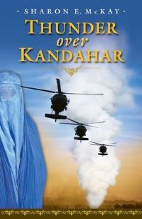 Book Cover for Thunder Over Kandahar by Sharon E McKay
