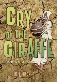 Book Cover for Cry of the Giraffe by Judie Oron