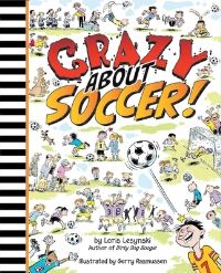 Book Cover for Crazy About Soccer by Loris Lesynski