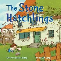 Book Cover for The Stone Hatchlings by Sarah Tsiang