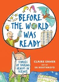 Book Cover for Before the World Was Ready by Claire Eamer