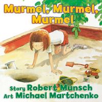 Book Cover for Murmel, Murmel, Murmel by Robert N Munsch