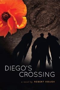 Book Cover for Diego's Crossing by Robert Hough