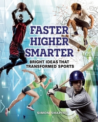 Book Cover for Faster, Higher, Smarter by Simon Shapiro