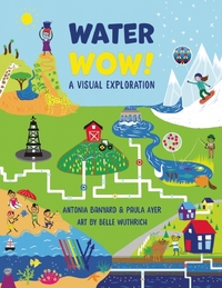 Book Cover for Water Wow! by Paula Ayer, Antonia Banyard