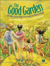 Book Cover for The Good Garden by Katie Smith Milway