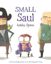 Book Cover for Small Saul by Ashley Spires