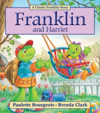 Book Cover for Franklin and Harriet by Paulette Bourgeois