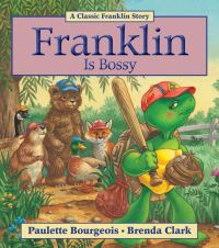 Book Cover for Franklin Is Bossy by Paulette Bourgeois