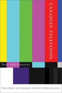 Book Cover for Canadian Television by Marian Bredin, Scott Henderson, Sarah A Matheson