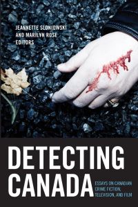 Book Cover for Detecting Canada by Jeannette Sloniowski