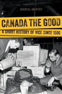 Book Cover for Canada the Good by Marcel Martel