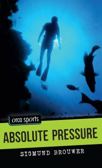 Book Cover for Absolute Pressure by Sigmund Brouwer