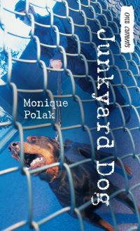Book Cover for Junkyard Dog by Monique Polak