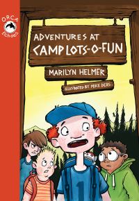 Book Cover for Adventures at Camp Lots-O-Fun by Marilyn Helmer, Mike Deas