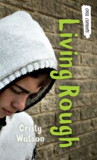 Book Cover for Living Rough by Cristy Watson