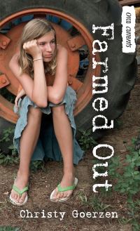 Book Cover for Farmed Out by Christy Goerzen