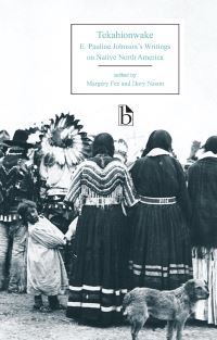 Book Cover for Tekahionwake by E Pauline Johnson