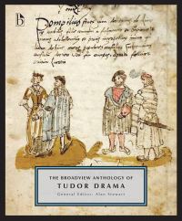 Book Cover for The Broadview Anthology of Tudor Drama by Alan Stewart
