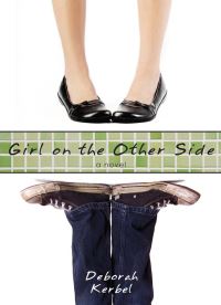Book Cover for Girl on the Other Side by Deborah Kerbel