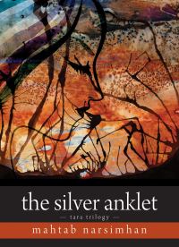 Book Cover for Silver Anklet by Mahtab Narsimhan