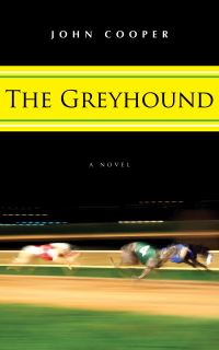 Book Cover for The Greyhound by John Cooper