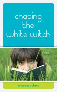 Book Cover for Chasing the White Witch by Marina Cohen