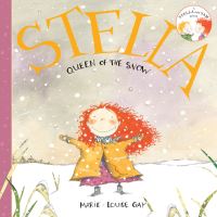 Book Cover for Stella, Queen of the Snow by MarieLouise Gay