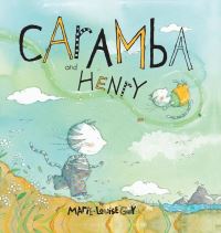 Book Cover for Caramba and Henry by MarieLouise Gay