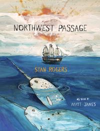 Book Cover for Northwest Passage by Stan Rogers