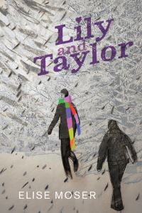 Book Cover for Lily and Taylor by Elise Moser