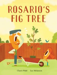 Book Cover for Rosario's Fig Tree by Charis Wahl