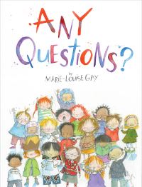 Book Cover for Any Questions? by MarieLouise Gay