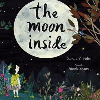 Book Cover for The Moon Inside by Sandra V Feder
