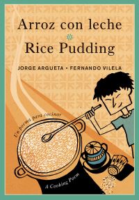Book Cover for Arroz Con Leche / Rice Pudding by Jorge Argueta
