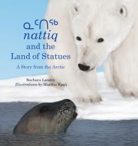 Book Cover for Nattiq and the Land of Statues by Barbara Landry