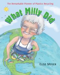Book Cover for What Milly Did by Elise Moser