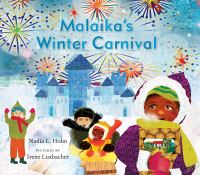 Book Cover for Malaika's Winter Carnival by Nadia L Hohn