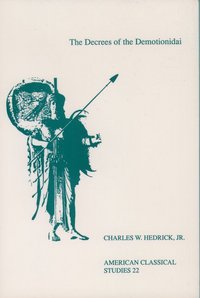 Book Cover for The Decrees of the Demotionidai by Charles W Hedrick