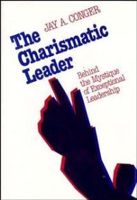 Book Cover for The Charismatic Leader by Jay Alden Conger