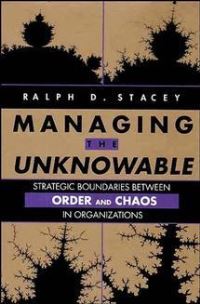 Book Cover for Managing the Unknowable by Ralph D Stacey