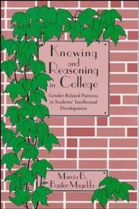 Book Cover for Knowing and Reasoning in College by Marcia B. Baxter Magolda