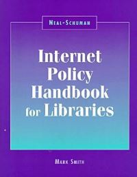 Book Cover for Internet Policy Handbook for Libraries by Mark Smith
