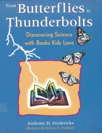 Book Cover for From Butterflies to Thunderbolts by Anthony D Fredericks