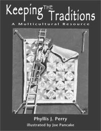 Book Cover for Keeping the Traditions by Phyllis Jean Perry