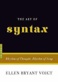 Book Cover for The Art of Syntax by Ellen Bryant Voigt
